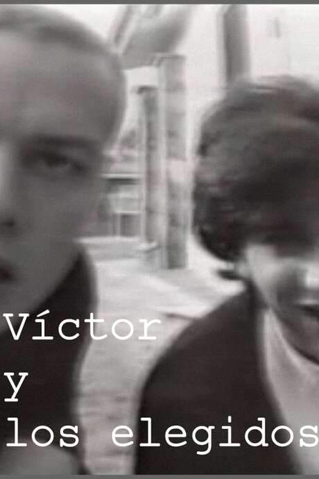 Víctor and the chosen ones